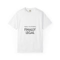Finally Legal 21st Birthday T-Shirt — Personalized "Hailey's 21st Birthday" Design