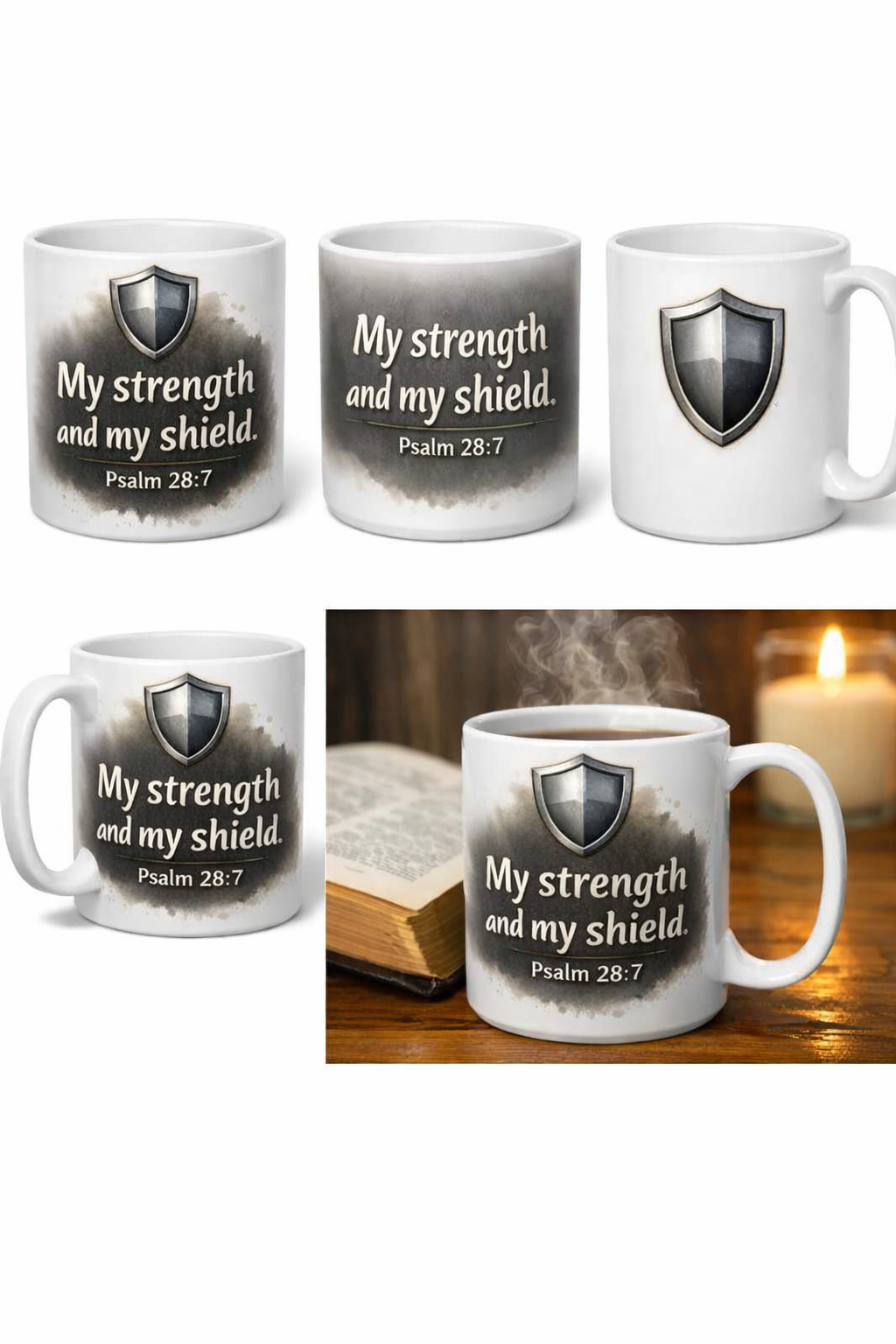 My Strength and My Shield – Christian Mug (Psalm 28:7)